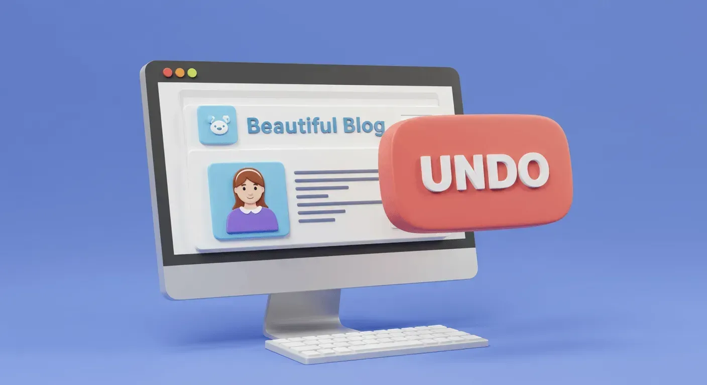 a friendly, cartoon-style graphic of a computer screen showing a beautiful blog. a large, reassuring 'undo' button is floating prominently in front of the screen. the scene is bright and optimistic. style: 3d icon, friendly and approachable.